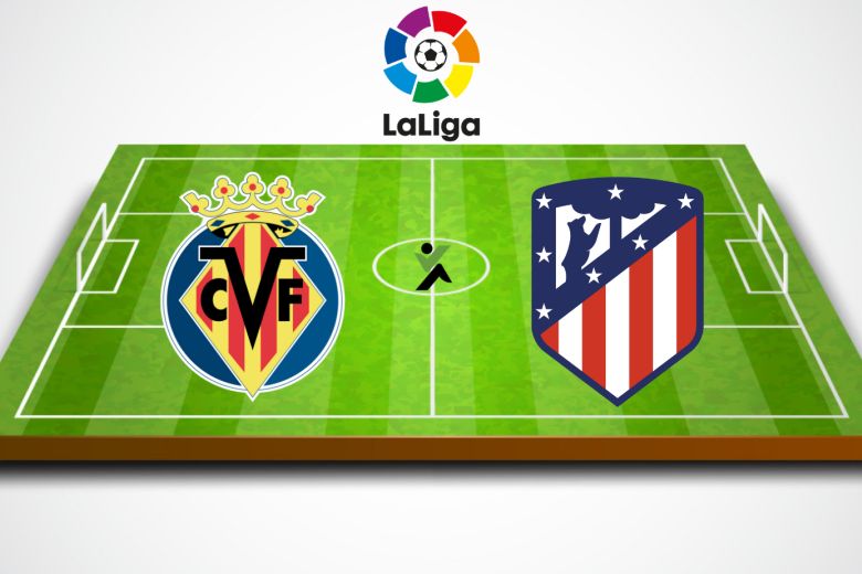 Villarreal vs Atletico Madrid LaLiga